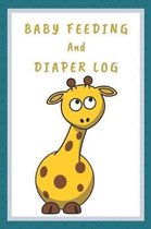 Baby Feeding And Diaper Log
