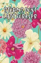 Storms Dont Last Forever