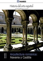 Historia del Arte Español 11 - Arquitectura románica: Navarra y Castilla