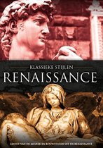 Klassieke Stijlen - Renaissance