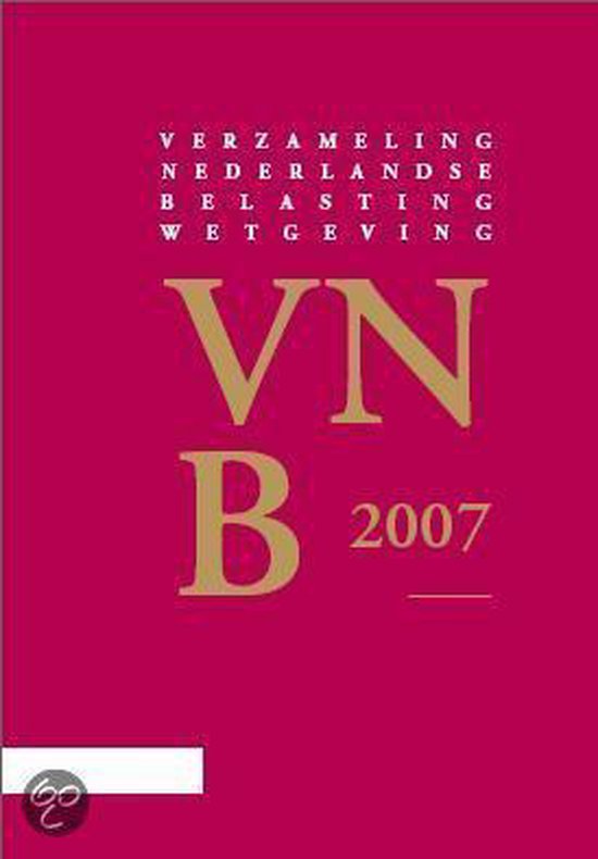 Verzameling Nederlandse Belastingwetgeving 2007 - cover