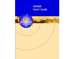 AIMMS - User's Guide