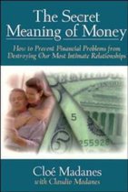The Secret Meaning of Money