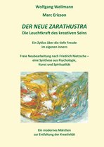 Der Zarathustra-Zyklus 1 - Der neue Zarathustra