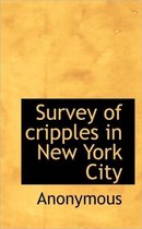 Survey of Cripples in New York City