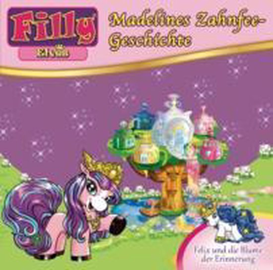 Filly 10. Elves - Madelines Zahnfee-Geschichte - cover