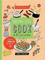 How To Cook In 10 Easy Lessons