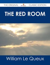 The Red Room - The Original Classic Edition