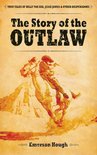 The Story of the Outlaw
