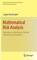 Mathematical Risk Analysis: Dependence, Risk Bounds, Optimal Allocations and Portfolios