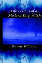 Life Lessons of a Modern-Day Witch