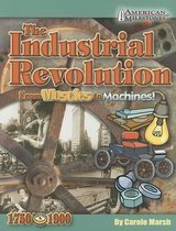 Industrial Revolution from Muscles to Machines!