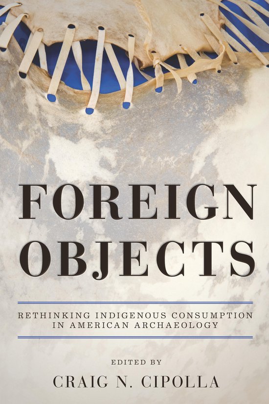 Foreign Objects (ebook) 9780816536313 Boeken