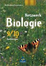 Netzwerk Biologie 9/10. Schülerband. Gymnasium. Mecklenburg-Vorpommern