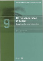 De tussenpersoon in bedrijf