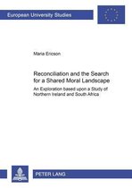 Reconciliation and the Search for a Shared Moral Landscape
