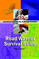 Road Warrior Survival Guide
