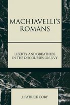 Machiavelli's Romans