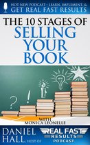 Real Fast Results 101 - The 10 Stages of Selling Your Book
