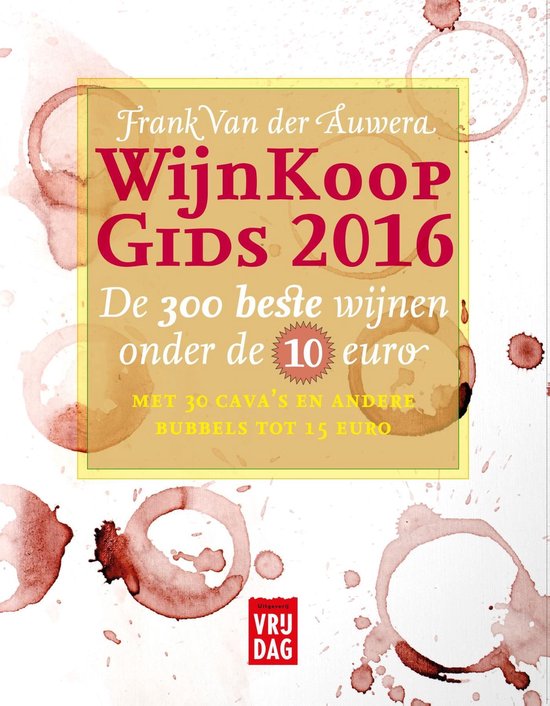 Wijnkoopgids / 2016 - Frank Van der Auwera | Respetofundacion.org