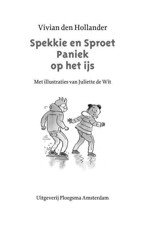 Spekkie en Sproet - Paniek op het ijs