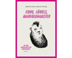 Kuhu, Löwels, Mangoldhamster