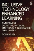 Inclusive Technology Enhanced Learning