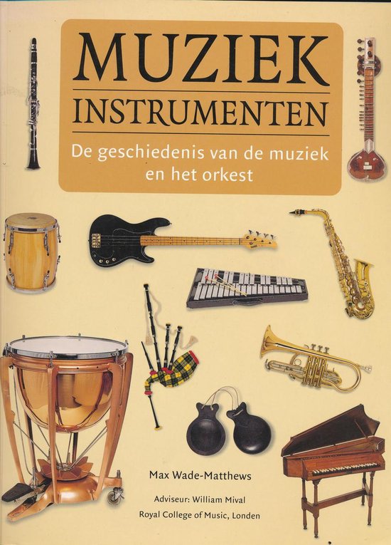 Instrumenten, Max Wade-Matthews 9789059209824 | | bol.com