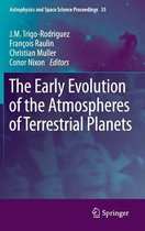 The Early Evolution of the Atmospheres of Terrestrial Planets