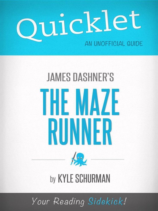 Quicklet on The Maze Runner by James Dashner (Book Summary) (ebook