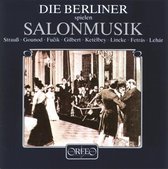 Die Berliner - Die Berliner Spielen Salonmusik (CD)