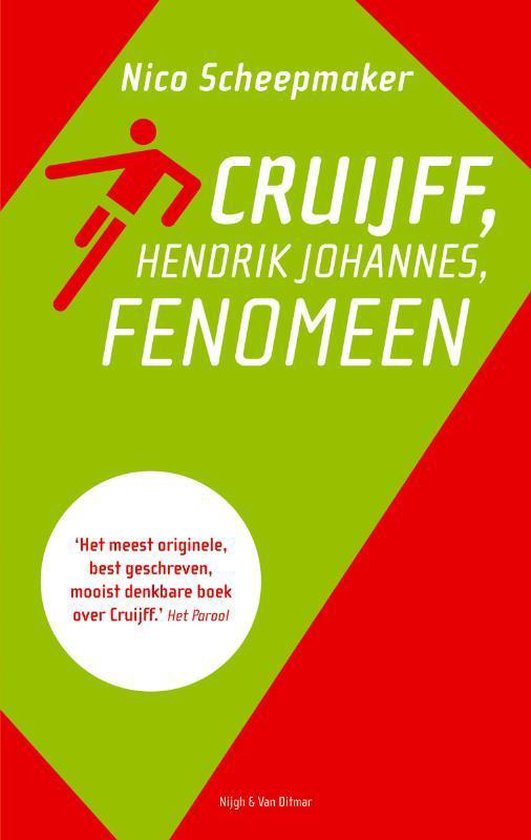 Cover van het boek 'Cruijff, Hendrik Johannes, fenomeen' van Nico Scheepmaker