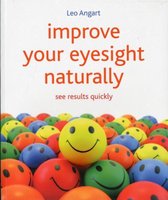 Improve Your Eyesight Naturally