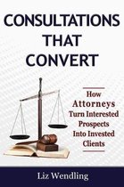Consultations That Convert