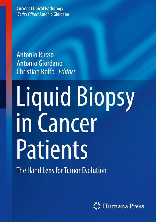 Current Clinical Pathology - Liquid Biopsy in Cancer Patients (ebook ...