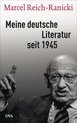 Reich-Ranicki, M: Meine deutsche Literatur seit 1945