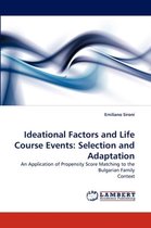 Ideational Factors and Life Course Events