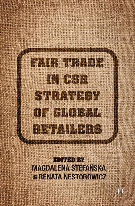 Fair Trade in CSR Strategy of Global Retailers - cover