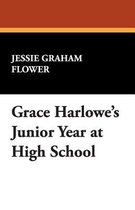 Grace Harlowe's Junior Year at High School