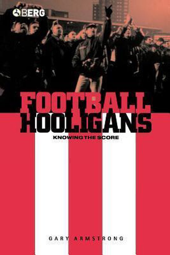 Football Hooligans 9781859739570 Gary Armstrong Boeken
