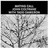 Tadd Dameron With John Coltrane - Mating Call (LP)