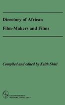 Directory of African Film-Makers and Films