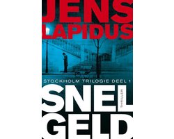 De Stockholm-trilogie 1 - Snel geld