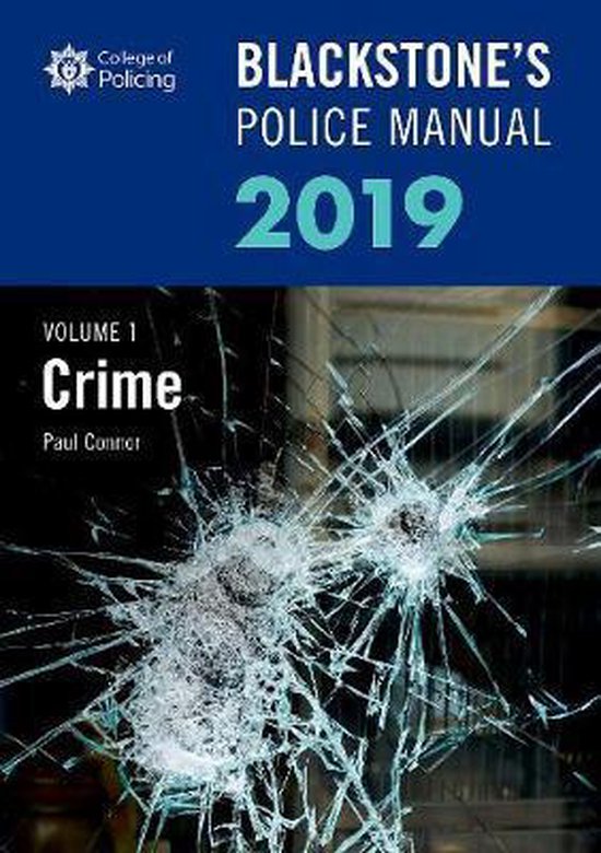 Blackstone's Police Manuals Volume 1, Paul Connor 9780198829805