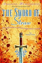 The Sangreal Trilogy 2 - The Sword of Straw