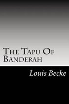 The Tapu of Banderah