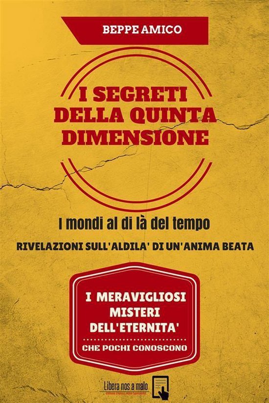 I SEGRETI DELLA QUINTA DIMENSIONE - I mondi al di là del te ... - cover