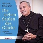 Die sieben Säulen des Glücks