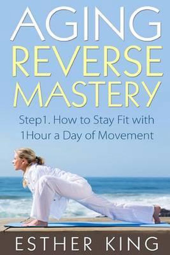 Aging Reverse Mastery- Aging Reverse Mastery 1 - cover