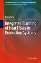 Sustainable Production, Life Cycle Engineering and Management - Integrated Planning of Heat Flows in Production Systems